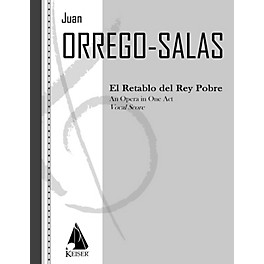 Lauren Keiser Music Publishing El Retablo del Rey Pobre (The Dawn of the Poor King) LKM Music Series  by Juan Orrego-Salas
