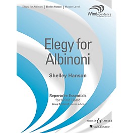 Boosey and Hawkes Elegy for Albinoni Concert Band Level 4 Composed by Shelley Hanson