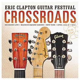 Eric Clapton Crossroads Guitar Festival 2013 CD