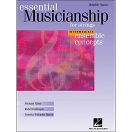 Hal Leonard Essential Musicianship for Strings - Ensemble Concepts Intermediate Double Bass