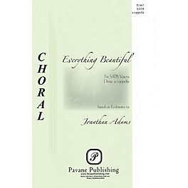 Pavane Everything Is Beautiful SATB a cappella composed by Jonathan Adams