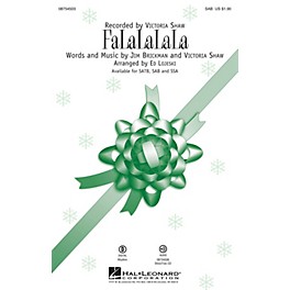 Hal Leonard FaLaLaLaLa SAB by Victoria Shaw arranged by Ed Lojeski