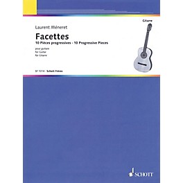 Schott Facettes (10 Progressive Pieces for Guitar) Guitar Series Softcover