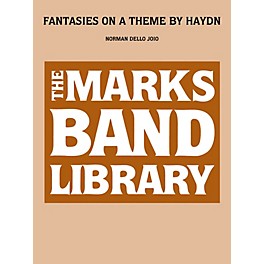 Edward B. Marks Music Company Fantasies on a Theme by Haydn Concert Band Level 4 Composed by Franz Joseph Haydn