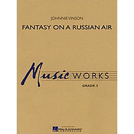 Hal Leonard Fantasy on a Russian Air Concert Band Level 3 Composed by Johnnie Vinson