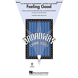 Hal Leonard Feeling Good (from The Roar of the Greasepaint) SATB by Michael Buble arranged by Alan Billingsley