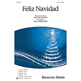 Shawnee Press Feliz Navidad SAB by Jose Feliciano Arranged by Paul Langford