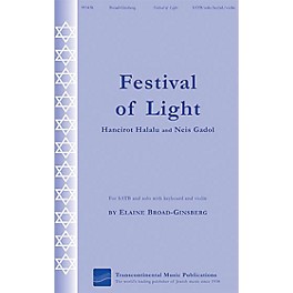Transcontinental Music Festival of Light (Haneirot Halalalu and Neis Gadol) SATB composed by Elaine Broad-Ginsberg