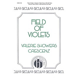 Hinshaw Music Field of Violets SSA composed by Valerie Crescenz