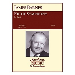 Southern Fifth Symphony Concert Band Level 6 Composed by James Barnes