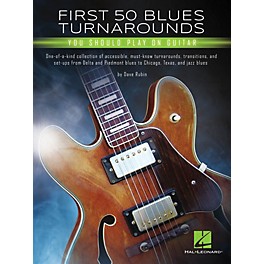 Hal Leonard First 50 Blues Turnarounds You Should Play on Guitar