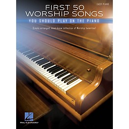 Hal Leonard First 50 Worship Songs You Should Play on Piano - Easy Piano Songbook