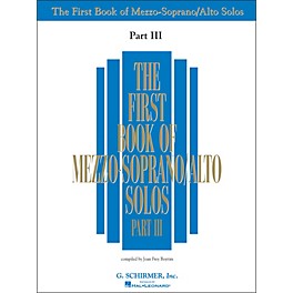 G. Schirmer First Book Of Mezzo-Soprano / Alto Solos Part III Book Only