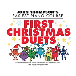 Willis Music First Christmas Duets (1 Piano, 4 Hands/Elem Level) Willis Series Book by John Thompson