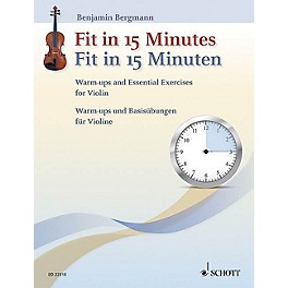 Schott Fit In 15 Minutes String Series Softcover Written by Benjamin Bergmann