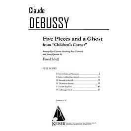 Lauren Keiser Music Publishing Five Pieces and a Ghost from Children's Corner for Cl and String Quartet - Score LKM Music ...