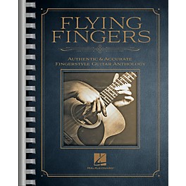 Hal Leonard Flying Fingers - Authentic & Accurate Fingerstyle Guitar Anthology