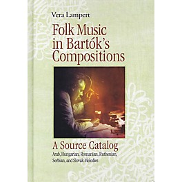 G. Henle Verlag Folk Music in Bartók's Compositions Henle Music Folios Series Hardcover