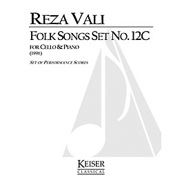Lauren Keiser Music Publishing Folk Songs: Set No. 12C (Cello with Piano) LKM Music Series Composed by Reza Vali