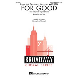 Hal Leonard For Good (from Wicked) SSAA A Cappella arranged by Kirby Shaw