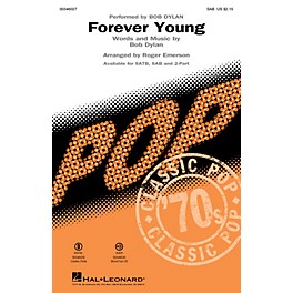 Hal Leonard Forever Young SAB choral by Bob Dylan arranged by Roger Emerson