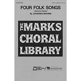 Edward B. Marks Music Company Four Folk Songs (Collection) SATB a cappella composed by Johannes Brahms