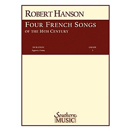Southern Four French Songs of the 16th Century (Band/Concert Band Music) Concert Band Level 3 by Robert Hanson