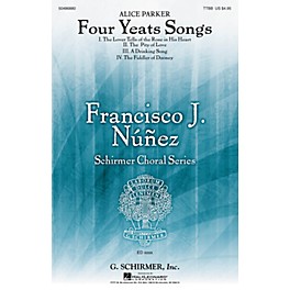 G. Schirmer Four Yeats Songs (Francisco Núñez Choral Series) TTBB composed by Alice Parker