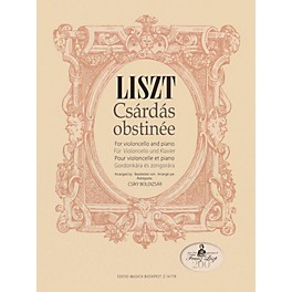 Editio Musica Budapest Franz Liszt - Csárdás Obstinée (Cello and Piano) EMB Series Softcover Composed by Franz Liszt