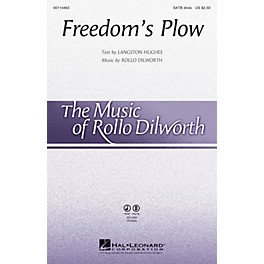 Hal Leonard Freedom's Plow SATB Divisi composed by Rollo Dilworth