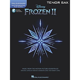 Hal Leonard Frozen II Tenor Sax Play-Along Instrumental Songbook Book/Audio Online