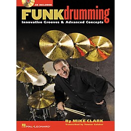 Hal Leonard Funk Drumming - Innovative Grooves