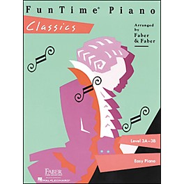 Faber Piano Adventures Funtime Piano Classics Level 3A-3B for Easy Piano - Faber Piano