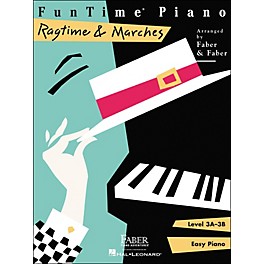 Faber Piano Adventures Funtime Piano Ragtime And Marches Level 3A-3B Easy Piano - Faber Piano
