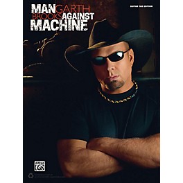 Alfred Garth Brooks: Man Against Machine - Guitar TAB
