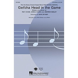 Hal Leonard Get'cha Head in the Game 3-Part Mixed arranged by Mark Brymer