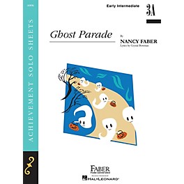 Faber Piano Adventures Ghost Parade Faber Piano Adventures Series Book by Nancy Faber (Level Early Inter/Level 3A)