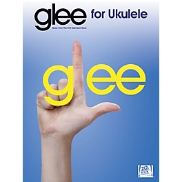 Hal Leonard Glee For Ukulele Songbook