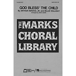 Edward B. Marks Music Company God Bless' the Child SATB composed by Arthur Herzog Jr.