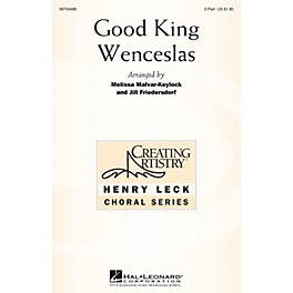 Hal Leonard Good King Wenceslas 2PT TREBLE arranged by Melissa Malvar-Keylock