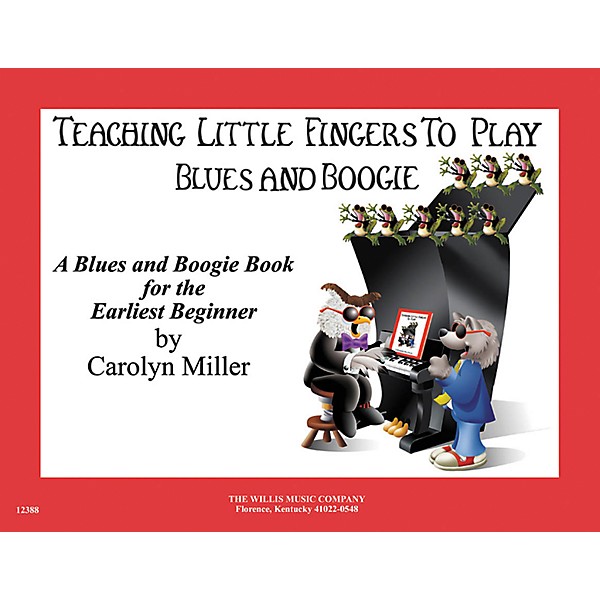 Willis Music Teaching Little Fingers To Play Blues And Boogie Piano