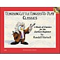 Willis Music Teaching Little Fingers To Play Classics Book/CD thumbnail