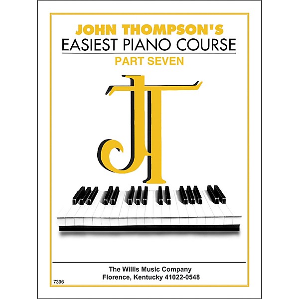 Willis Music John Thompson's Easiest Piano Course Part 7
