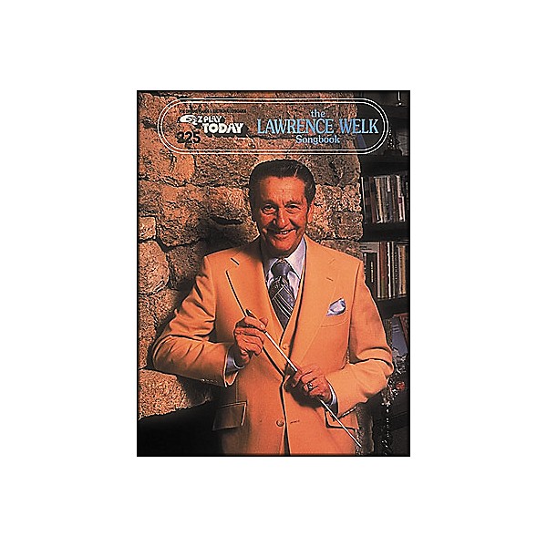 Hal Leonard The Lawrence Welk Songbook E-Z Play 225
