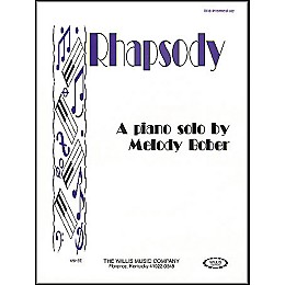 Willis Music Rhapsody Mid-Intermediate Piano Solo by Melody Bober