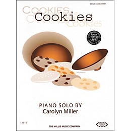 Willis Music Cookies Early Elementary Piano Solo by Carolyn Miller