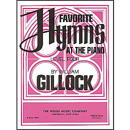 Willis Music Favorite Hymns At The Piano Level Four