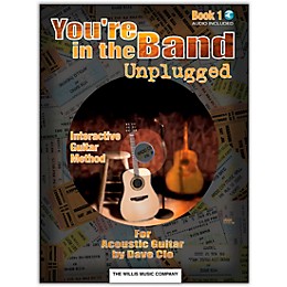 Willis Music You're In The Band Unplugged Book 1 for Acoustic Guitar (Book/Online Audio)