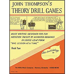 Willis Music John Thompson's Theory Drill Games Book 2