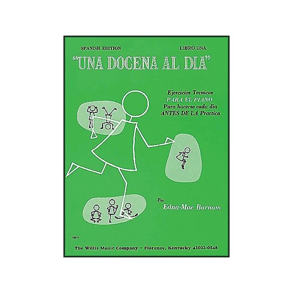 Willis Music A Dozen A Day Book 1 (Spanish Edition) Una Docena Al Dia Book One Piano
